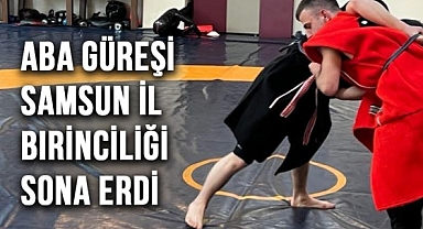 Aba Güreşi Samsun İl Birinciliği sona Erdi