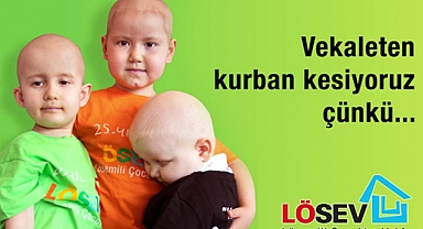 LÖSEV 2023 Kurban Bayramı Kampanyası Başladı