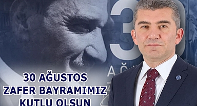 Levent Kuruoğlu, 30 Ağustos Zafer Bayramı Mesajı Yayımladı