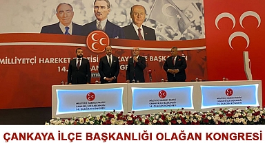 Karakaya; Çankaya İlçe Başkanlığı Olağan Kongresinde Konuştu