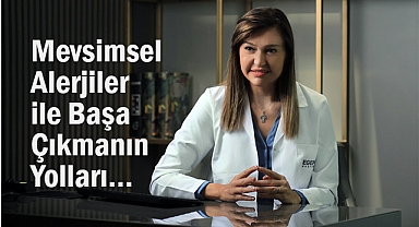 Mevsimsel Alerjiler ile Başa Çıkmanın Yolları Nelerdir?