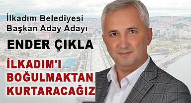 Ender Çıkla: İlkadımlılar Yenilik İstiyor