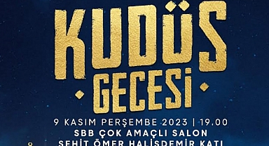 Kudüs Gecesi Programına Davet
