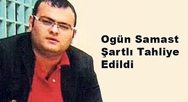 Samsun'da Yakalanan Ogün Samast Şartlı Tahliye Edildi