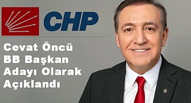 Cevat Öncü, CHP Samsun B.Belediye Başkan Adayı olarak açıklandı