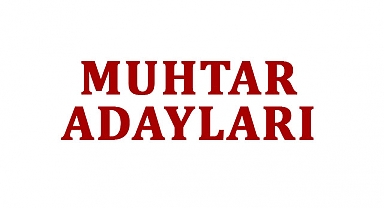 Muhtar Adayları Çalışmaya Başladı