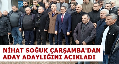 Nihat Soğuk, Çarşamba Belediye Başkan A.Adaylığını Açıkladı