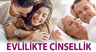 Evlilikte Cinsellik Nedir?