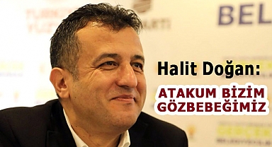 Halit Doğan; Atakum'u Turizm ve Festival Kenti Yapacağız