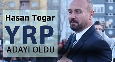 Hasan Togar, AK Parti'den Ayrılıp YRP'ye Geçti