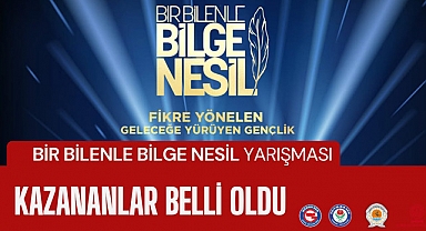'Bir Bilenle Bilge Nesil' Okuma ve Yazma Yarışması'nın Kazananları Belli Oldu