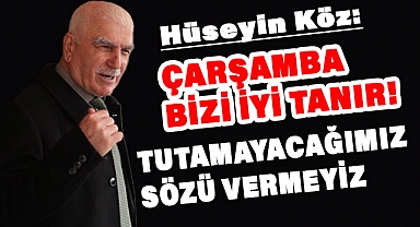 Hüseyin Köz; Tutamayacağımız Sözler Vermeyiz