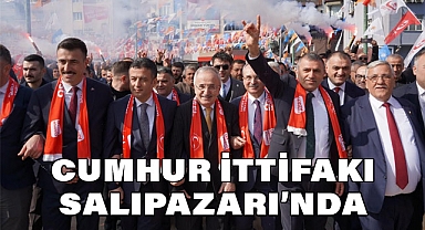 Salıpazarı'nda Cumhur İttifakı'ndan Güç Birliği Mesajı