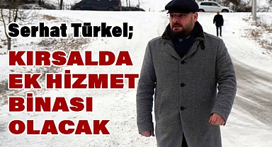 Serhat Türkel; ‘Merkezdeki imkânları kırsala da götüreceğiz