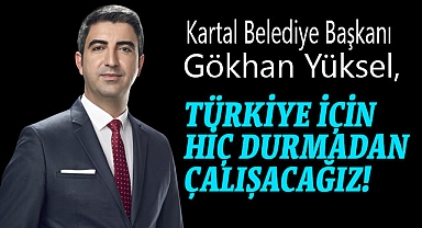 Kartal Belediye Başkanı Gökhan Yüksel, 23 Nisan Çocuk Bayramını Kutladı