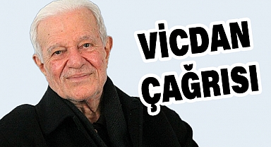 M. Halistin Kukul'dan Acımasızlıklara Karşı Vicdan Çağrısı