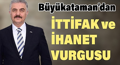 MHP Genel Sekreteri Büyükataman'dan 'İhanet Treni' Eleştirisi