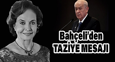 Bahçeli'den Ayten Gökçer ile ilgili Taziye Mesajı