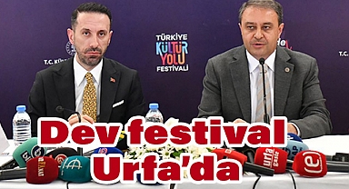 Dev Festival Urfa’da: Kültür Yolu Festivali Sürprizlerle Dolu
