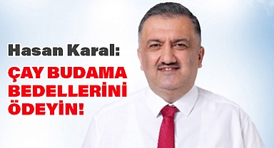 DEVA Partili Karal’dan Hükümete Çağrı