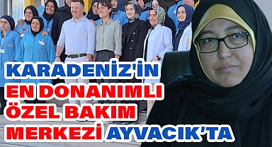 Özel Hanedan Bakım Merkezi Ayvacık'ta Engelli Bireylere Hayat Veriyor