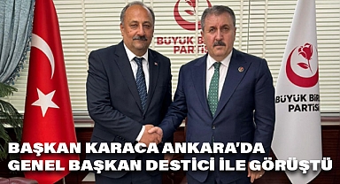 Salıpazarı Belediye Başkanı Refaettin Karaca Ankara'da Genel Başkan Destici ile Buluştu