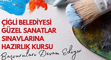 Çiğli'de Güzel Sanatlara Hazırlık Kursu Kayıtları Devam Ediyor