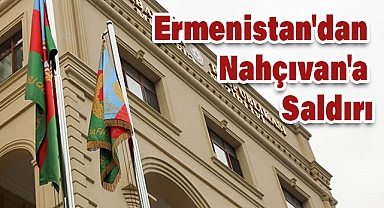 Ermenistan'dan Yeni Provokasyon Azerbaycan Mevzilerine Saldırı