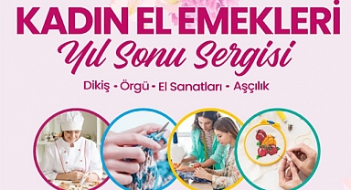 İlkadım Belediyesi Kadın El Emeği Sergisi Açılıyor