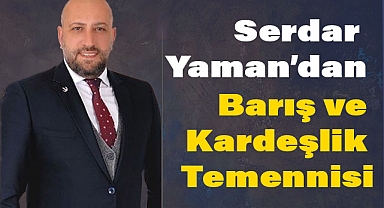 Serdar Yaman'dan Kurban Bayramı Mesajı