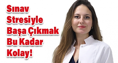 Sınav Stresiyle Başa Çıkmanın Yolları