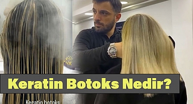 Furkan Dilber'den Keratin Botoks Bilgilendirmesi