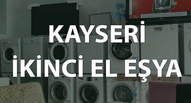 Kayseri İkinci El Eşya