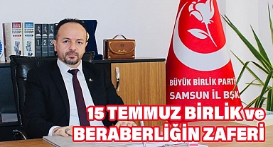 Ünsal Tokuç: 15 Temmuz'u Unutmadık, Unutmayacağız