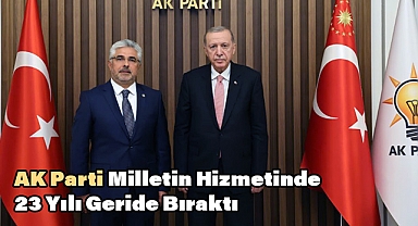 AK Parti Samsun Milletvekili Ersan Aksu'dan 23. Kuruluş Yıldönümü Mesajı
