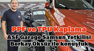 ASF Garage Samsun Yetkilisi Berkay Öksüz ile PPF ve TPU Kaplama Üzerine Konuştuk