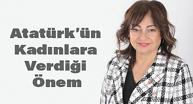 Demirağ, Atatürk’ün kadınlara verdiği önemi vurguladı