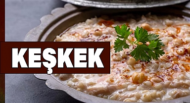 Keşkek Nedir, Nasıl Yapılır, Keşkek Türklerin mi?
