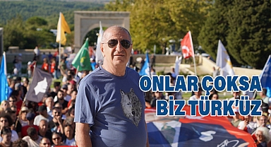 Ümit Özdağ: 'Onlar Çoksa Biz Türk'üz'