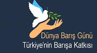 Dünya Barış Günü'nün Tarihi ve Anlamı