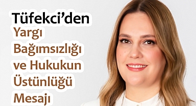 İYİ Parti Genel Başkan Yardımcısı İmren Nilay Tüfekci'den Yeni Adli Yıl Mesajı