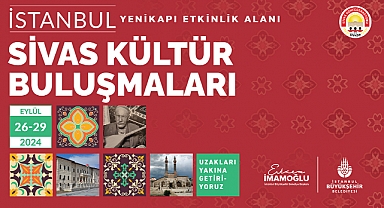 Kültür Buluşmaları Sivas ile Devam Ediyor