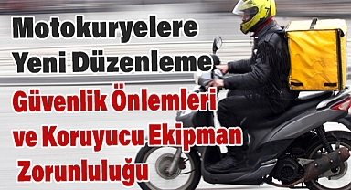 Motokuryelere Yeni Düzenleme Geliyor