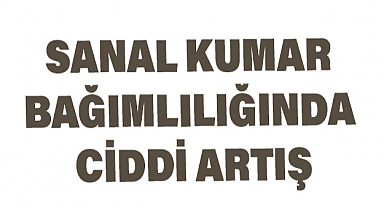 Sanal Kumar Bağımlılığında Ciddi Artış