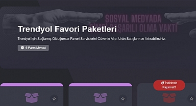 Trendyol Favori Satın Alarak Yeni Müşterilere Ulaşın