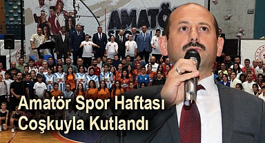 Samsun'da Amatör Spor Haftası Coşkuyla Kutlandı
