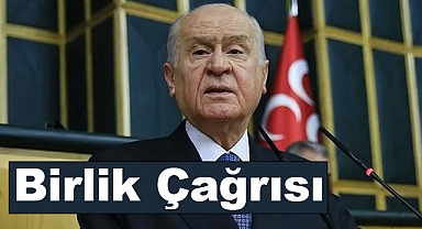 Bahçeli'den Birlik Çağrısı