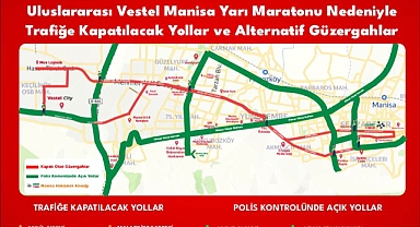 Manisa’da Vestel Yarı Maratonu Nedeniyle Trafik Düzenlemesi Yapılacak