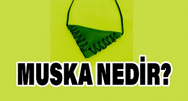 Muska Nedir? Takmak ve Yapmak Günah mı?