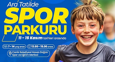 Canik'te Ara Tatil Heyecanı: Spor Parkuru Etkinliği Başlıyor